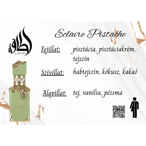 Lattafa Eclaire Pistache uniszex parfüm illatjegyei