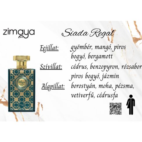 Zimaya Siada Regal uniszex parfüm illatjegyei